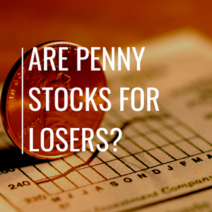 Hear about the Penny Stock trader who lost $50,000? Of course not...