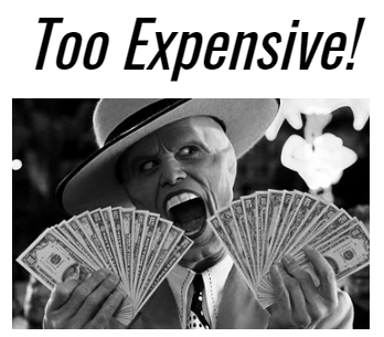 Too Expensive!