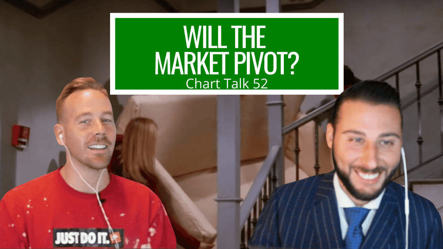 IS THE MARKET GOING TO PIVOT?? Chart Talk 52