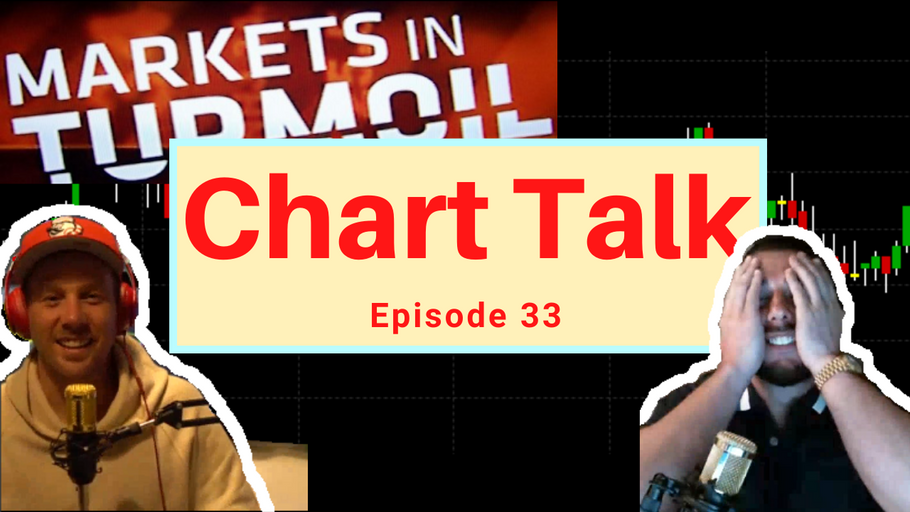 Chart Talk Episode 33