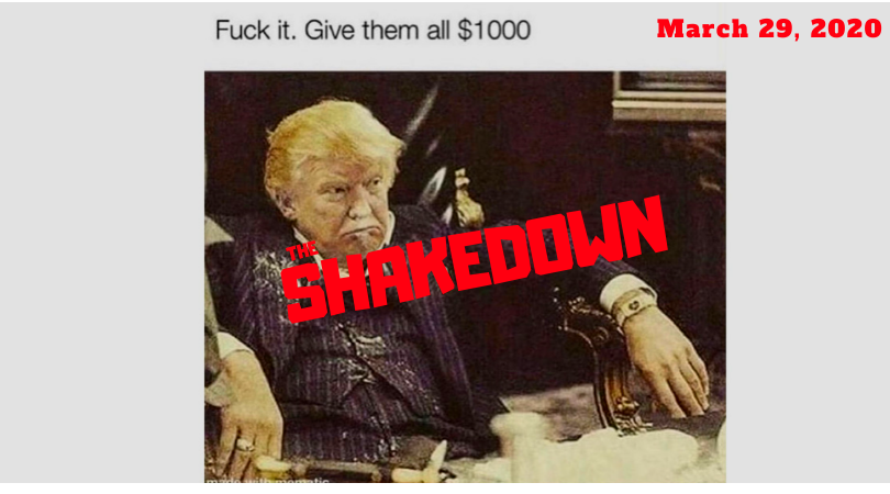 The Shakedown 3/29/20