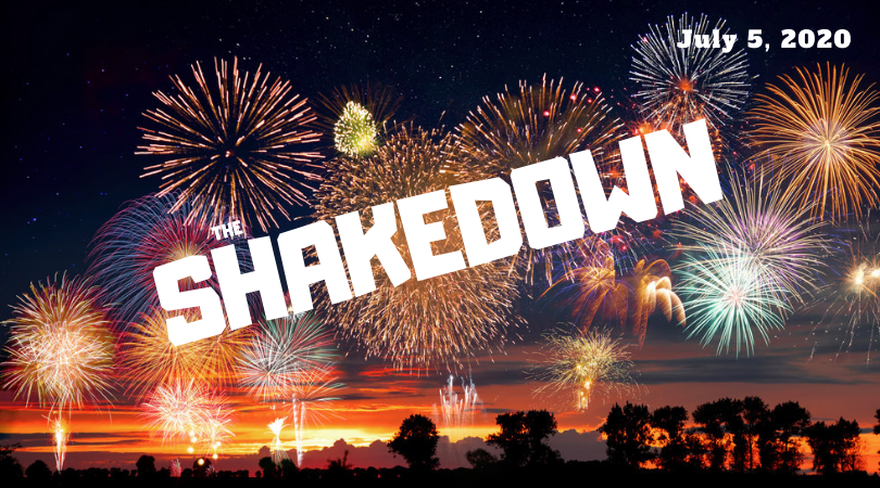 The Shakedown 7-5-20