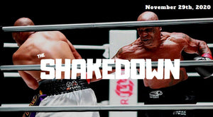 The Shakedown 11-29-20