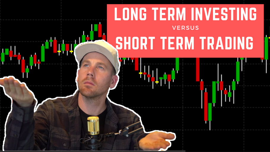 Long Term Investing vs Short Term Trading